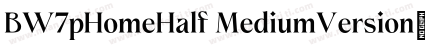 BW7pHomeHalf MediumVersion字体转换